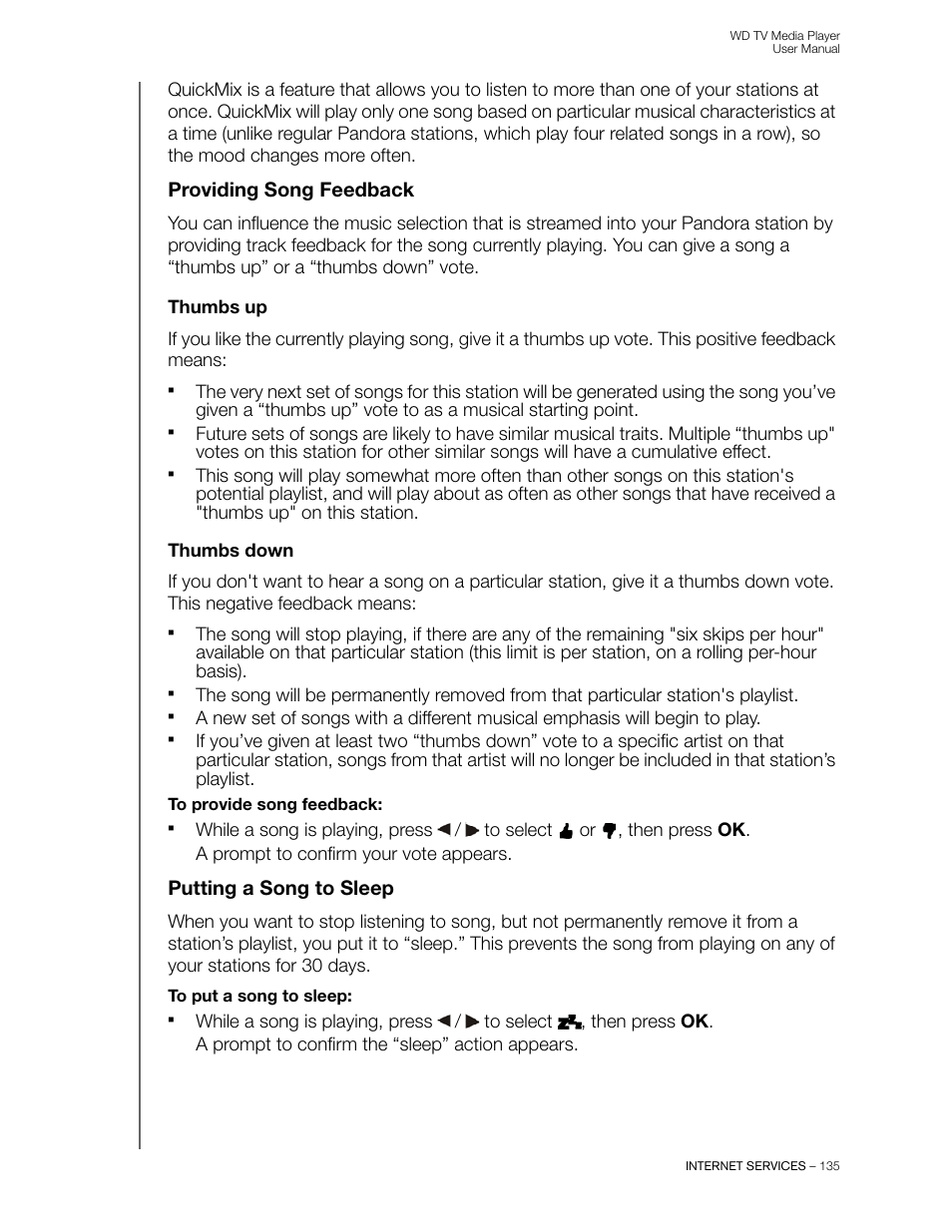 Providing song feedback, Thumbs up, Thumbs down | Putting a song to sleep | Western Digital WD TV User Manual User Manual | Page 140 / 244