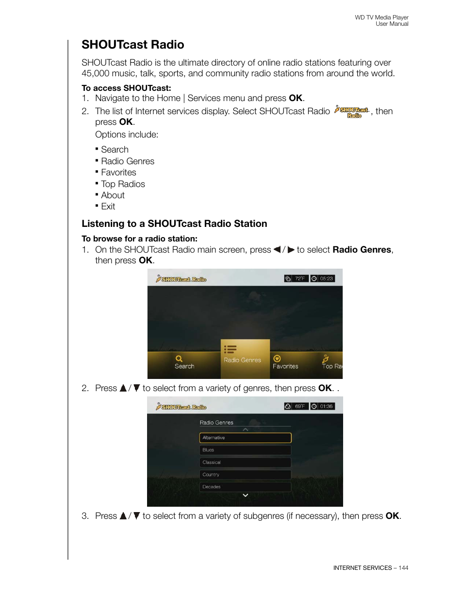 Shoutcast radio, Listening to a shoutcast radio station | Western Digital WD TV User Manual User Manual | Page 149 / 244