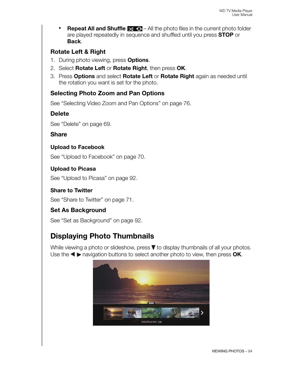 Rotate left & right, Selecting photo zoom and pan options, Delete | Share, Upload to facebook, Upload to picasa, Share to twitter, Set as background, Displaying photo thumbnails | Western Digital WD TV User Manual User Manual | Page 99 / 244