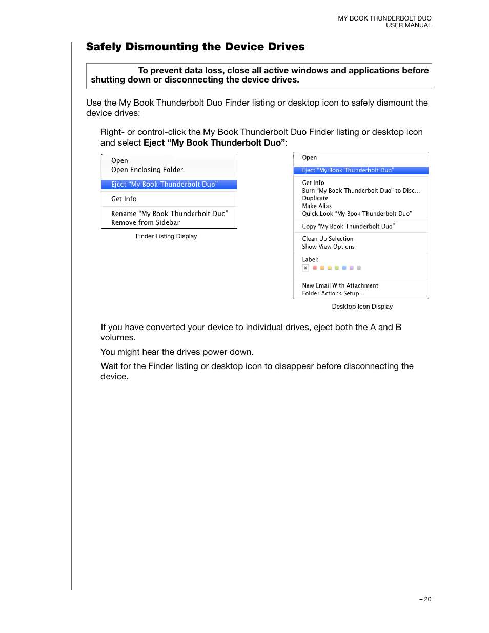 Safely dismounting the device drives | Western Digital My Book Thunderbolt Duo User Manual User Manual | Page 24 / 38
