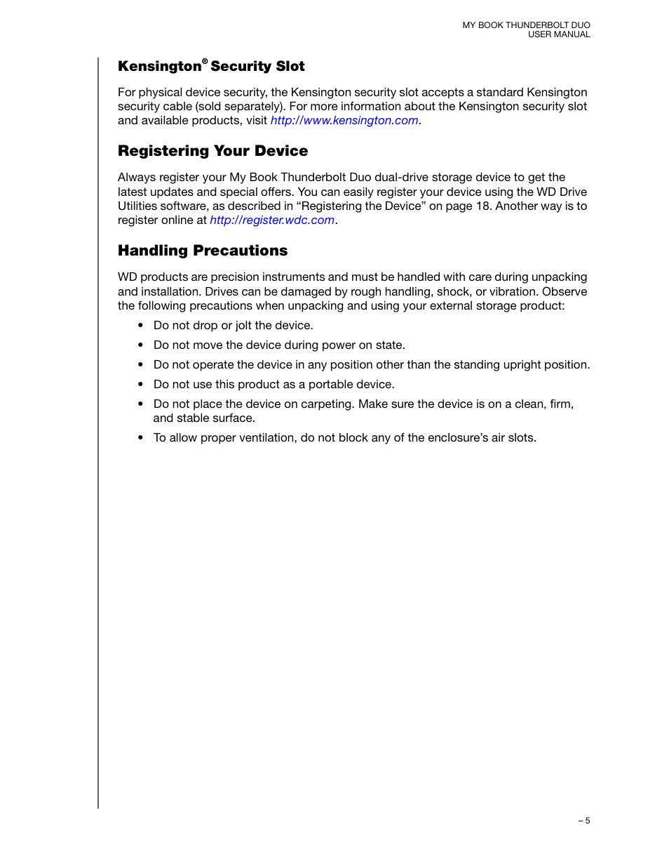 Kensington® security slot, Registering your device, Handling precautions | Kensington, Registering your device handling precautions, Security slot | Western Digital My Book Thunderbolt Duo User Manual User Manual | Page 9 / 38