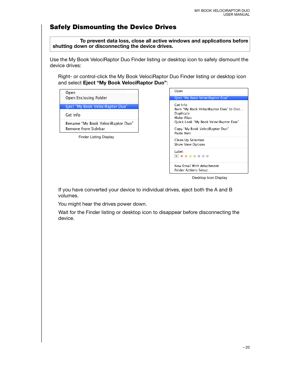 Safely dismounting the device drives | Western Digital My Book VelociRaptor Duo User Manual User Manual | Page 24 / 38