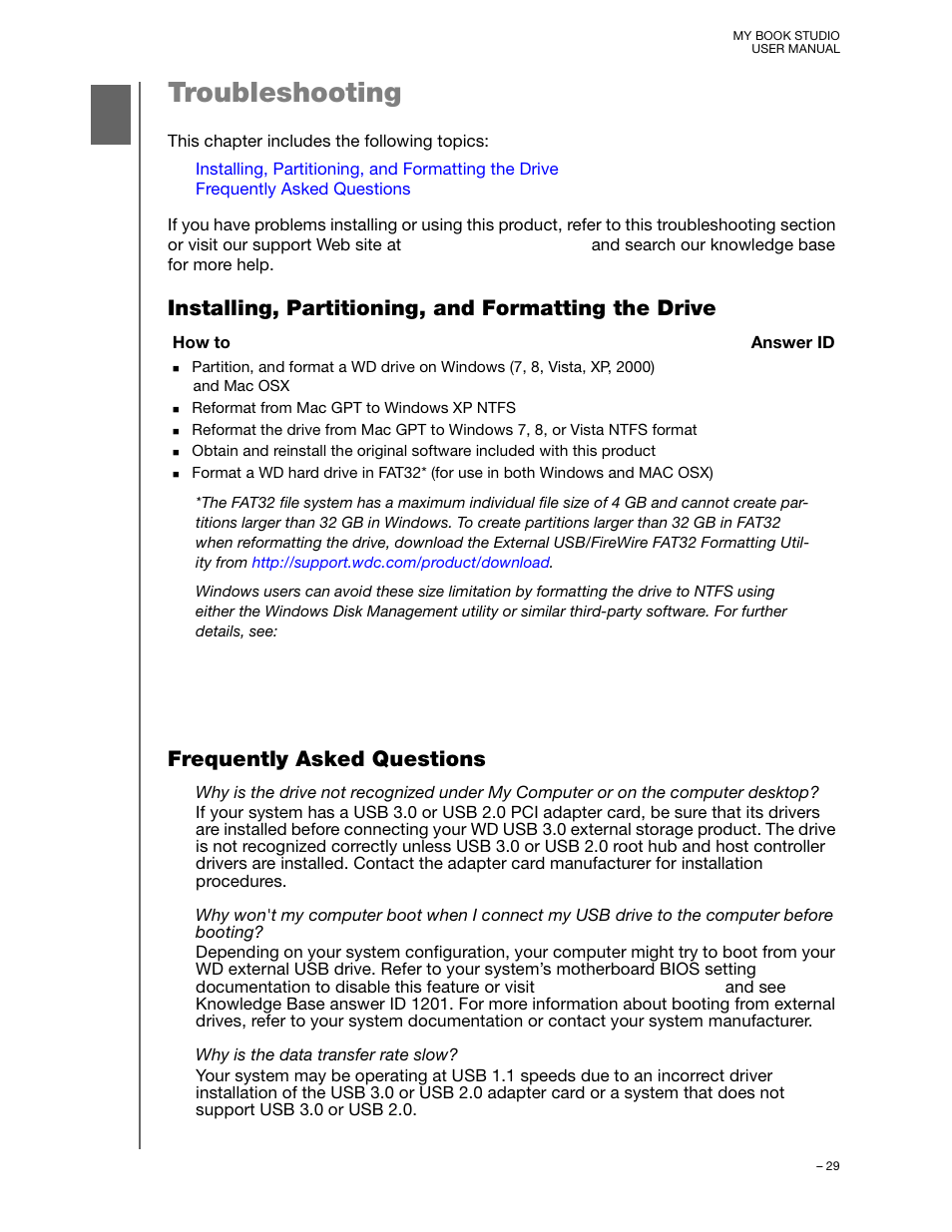 Troubleshooting, Installing, partitioning, and formatting the drive, Frequently asked questions | Western Digital My Book Studio (USB 3.0) User Manual User Manual | Page 33 / 42