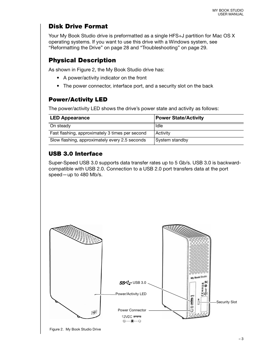 Disk drive format, Physical description, Power/activity led | Usb 3.0 interface, Disk drive format physical description | Western Digital My Book Studio (USB 3.0) User Manual User Manual | Page 7 / 42