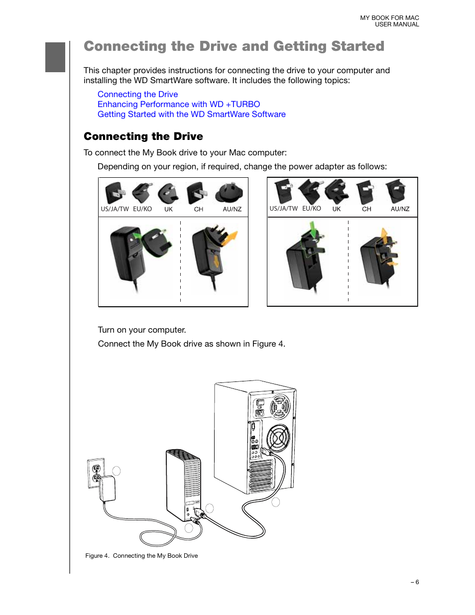 Connecting the drive and getting started, Connecting the drive | Western Digital My Book for Mac User Manual User Manual | Page 11 / 78