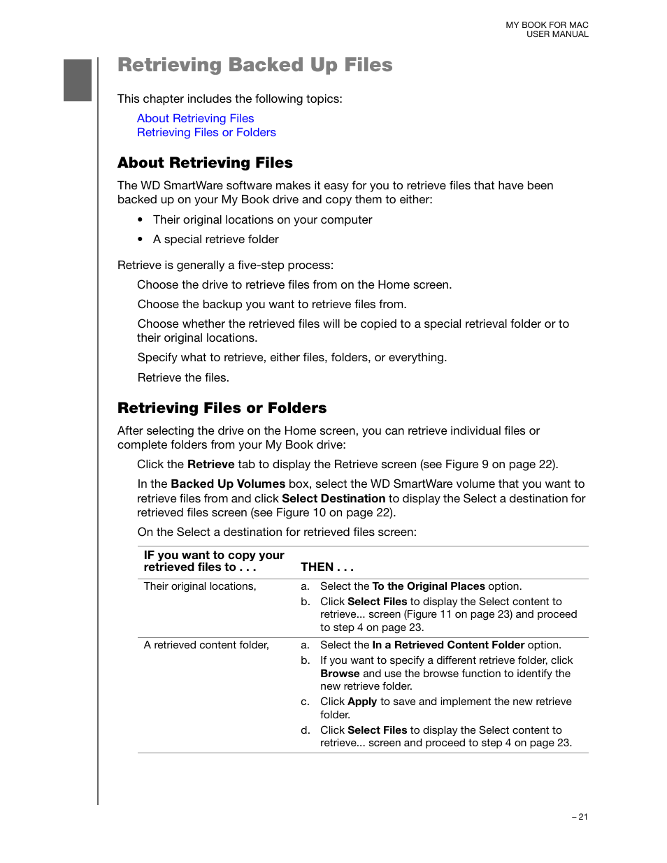 Retrieving backed up files, About retrieving files, Retrieving files or folders | About retrieving files retrieving files or folders | Western Digital My Book for Mac User Manual User Manual | Page 26 / 78