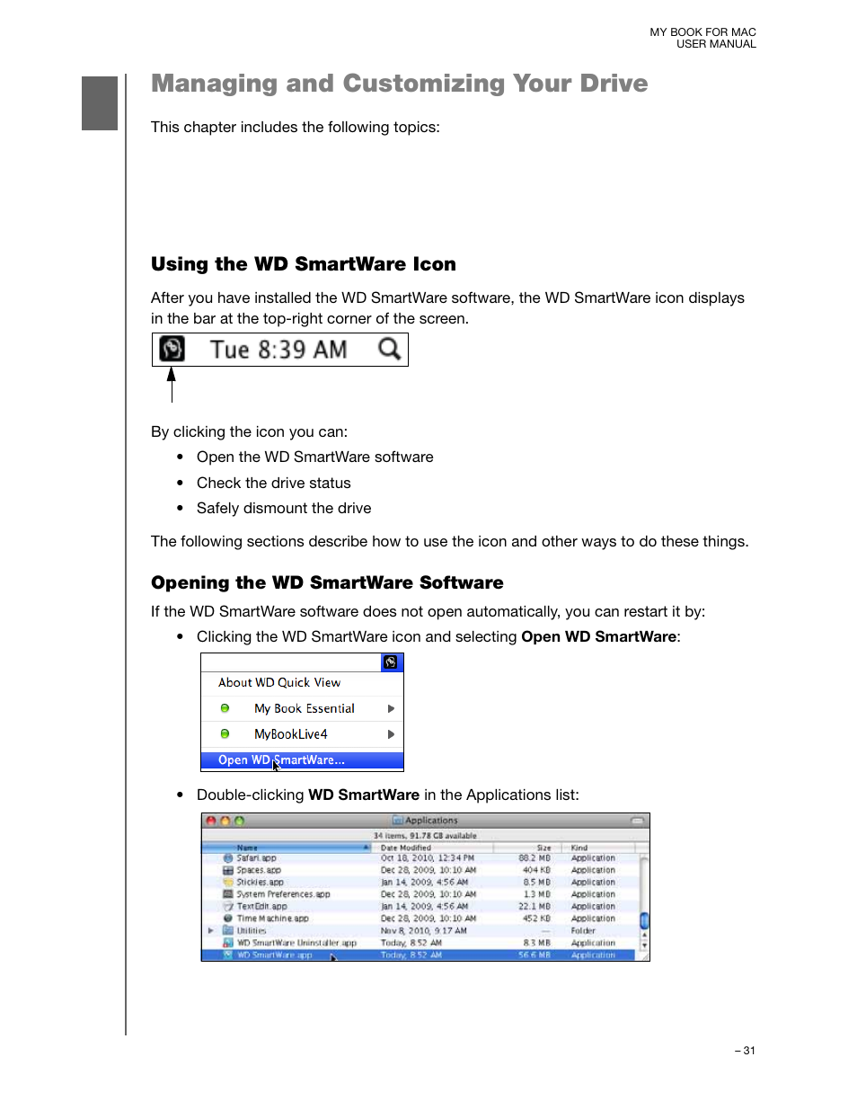 Managing and customizing your drive, Using the wd smartware icon, Opening the wd smartware software | Western Digital My Book for Mac User Manual User Manual | Page 36 / 78