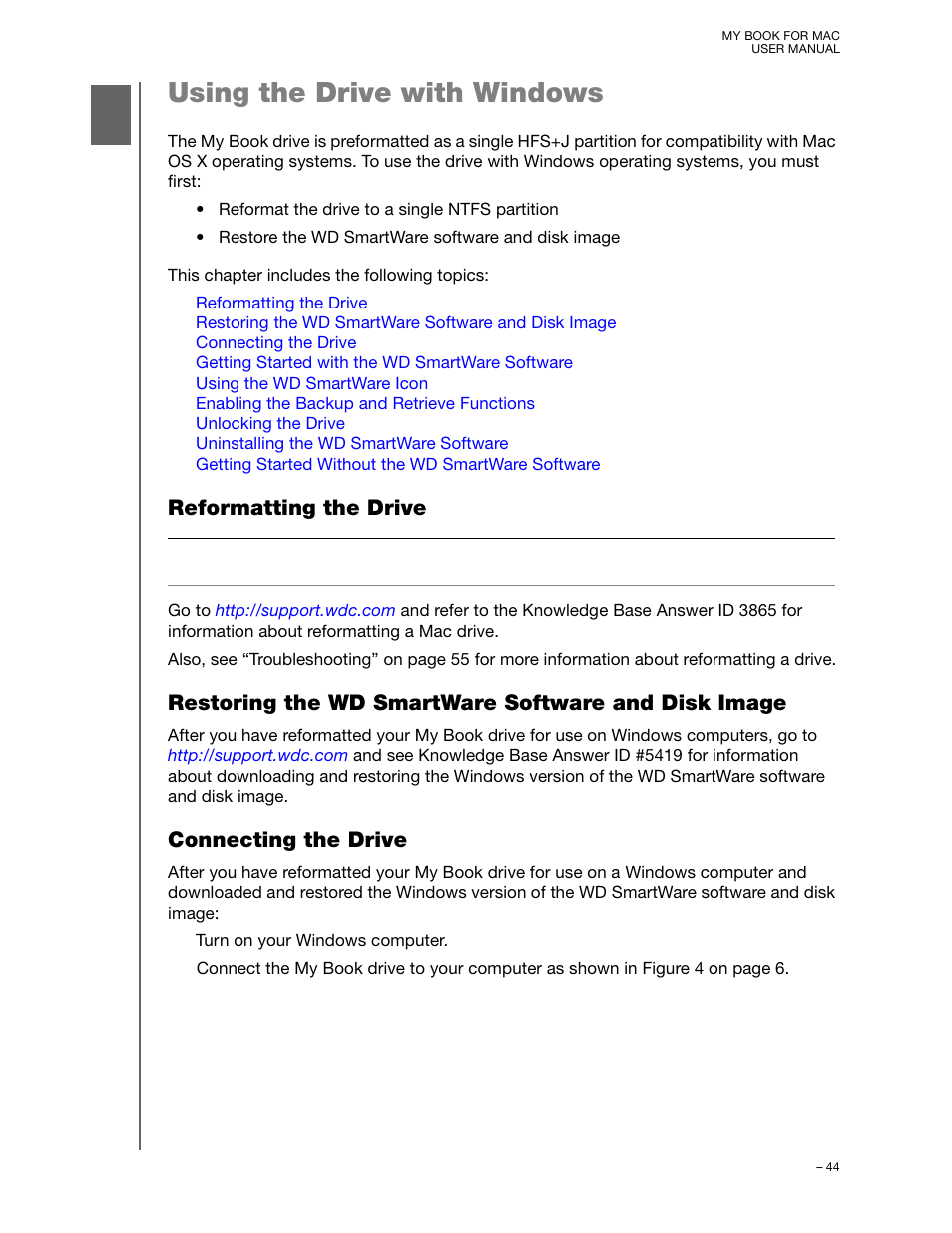 Using the drive with windows, Reformatting the drive, Restoring the wd smartware software and disk image | Connecting the drive | Western Digital My Book for Mac User Manual User Manual | Page 49 / 78