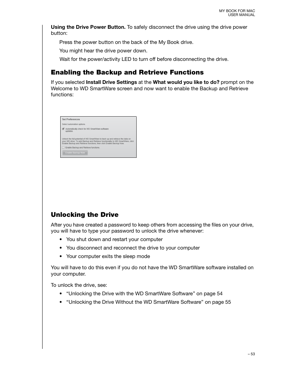 Enabling the backup and retrieve functions, Unlocking the drive | Western Digital My Book for Mac User Manual User Manual | Page 58 / 78