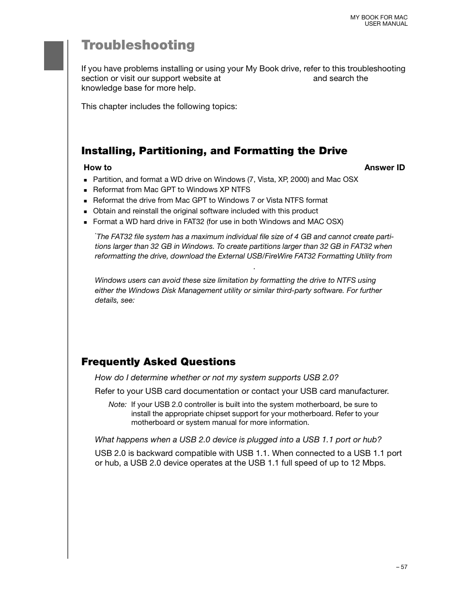 Troubleshooting, Installing, partitioning, and formatting the drive, Frequently asked questions | Western Digital My Book for Mac User Manual User Manual | Page 62 / 78