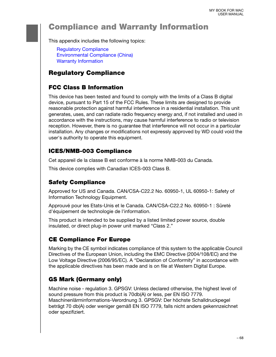 Compliance and warranty information, Regulatory compliance, Fcc class b information | Ices/nmb-003 compliance, Safety compliance, Ce compliance for europe, Gs mark (germany only) | Western Digital My Book for Mac User Manual User Manual | Page 73 / 78