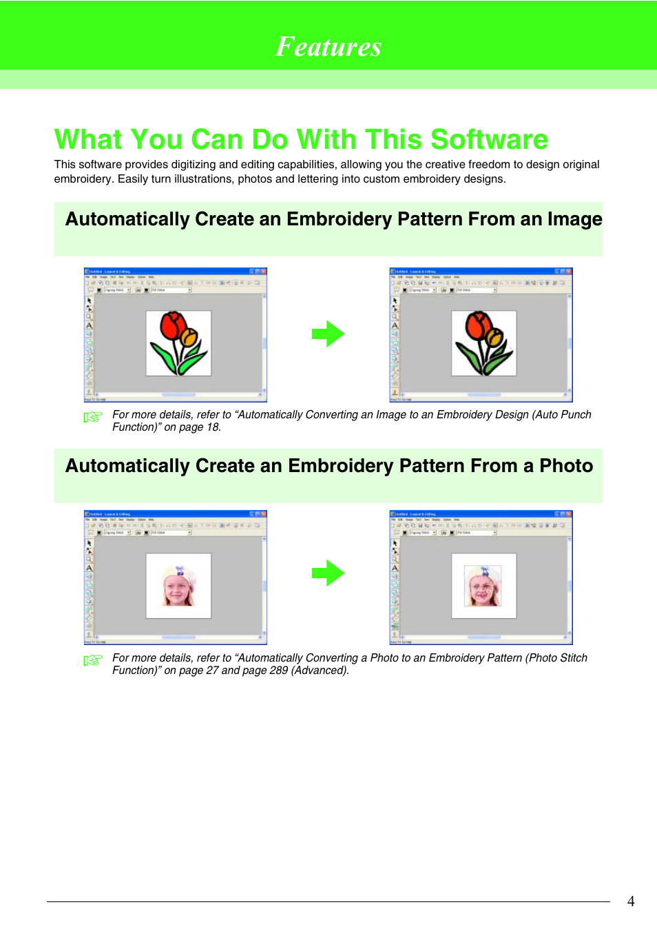 Features, What you can do with this software | Brother PE-DESIGN V7 User Manual | Page 10 / 361