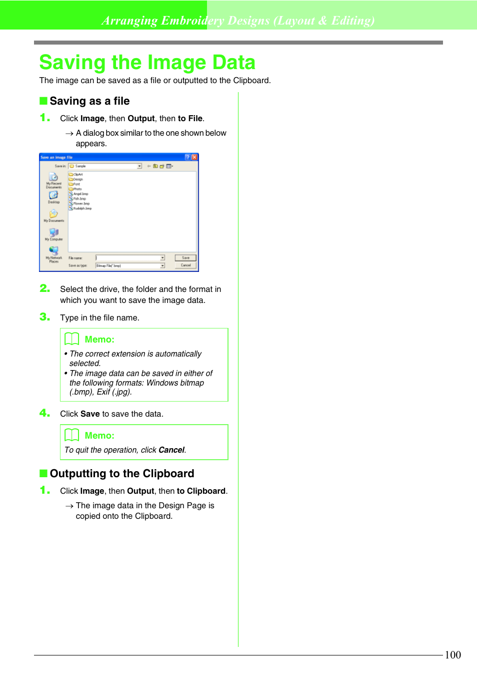 Saving the image data, Arranging embroidery designs (layout & editing) | Brother PE-DESIGN V7 User Manual | Page 106 / 361