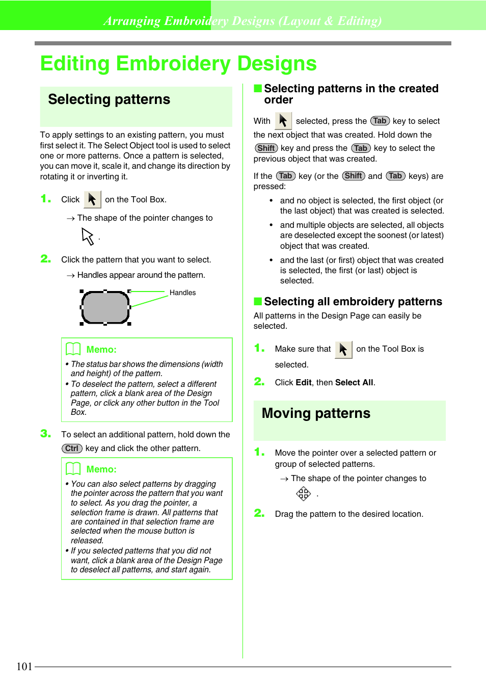 Editing embroidery designs, Selecting patterns, Moving patterns | Arranging embroidery designs (layout & editing), Selecting patterns in the created order, Selecting all embroidery patterns | Brother PE-DESIGN V7 User Manual | Page 107 / 361