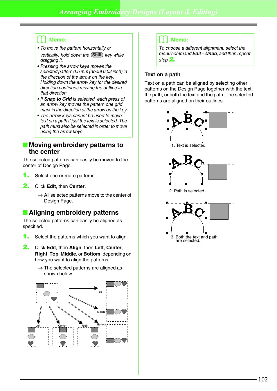 Arranging embroidery designs (layout & editing), Moving embroidery patterns to the center, Aligning embroidery patterns | Brother PE-DESIGN V7 User Manual | Page 108 / 361