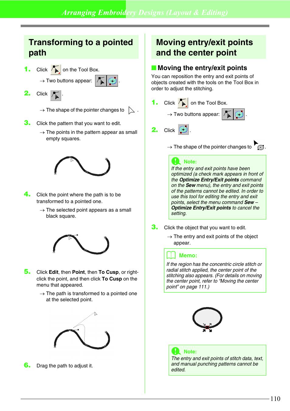 Transforming to a pointed path, Moving entry/exit points and the center point, Arranging embroidery designs (layout & editing) | Moving the entry/exit points | Brother PE-DESIGN V7 User Manual | Page 116 / 361