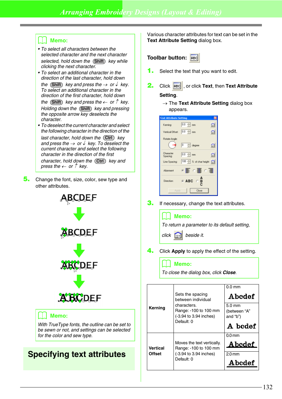 Specifying text attributes, Arranging embroidery designs (layout & editing) | Brother PE-DESIGN V7 User Manual | Page 138 / 361