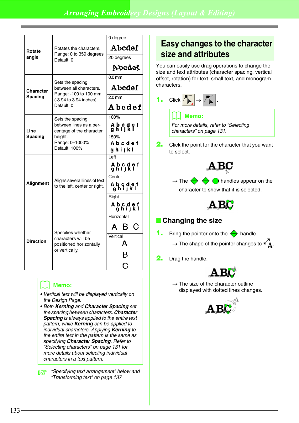 Easy changes to the character size and attributes, Arranging embroidery designs (layout & editing), Changing the size 1 | Brother PE-DESIGN V7 User Manual | Page 139 / 361