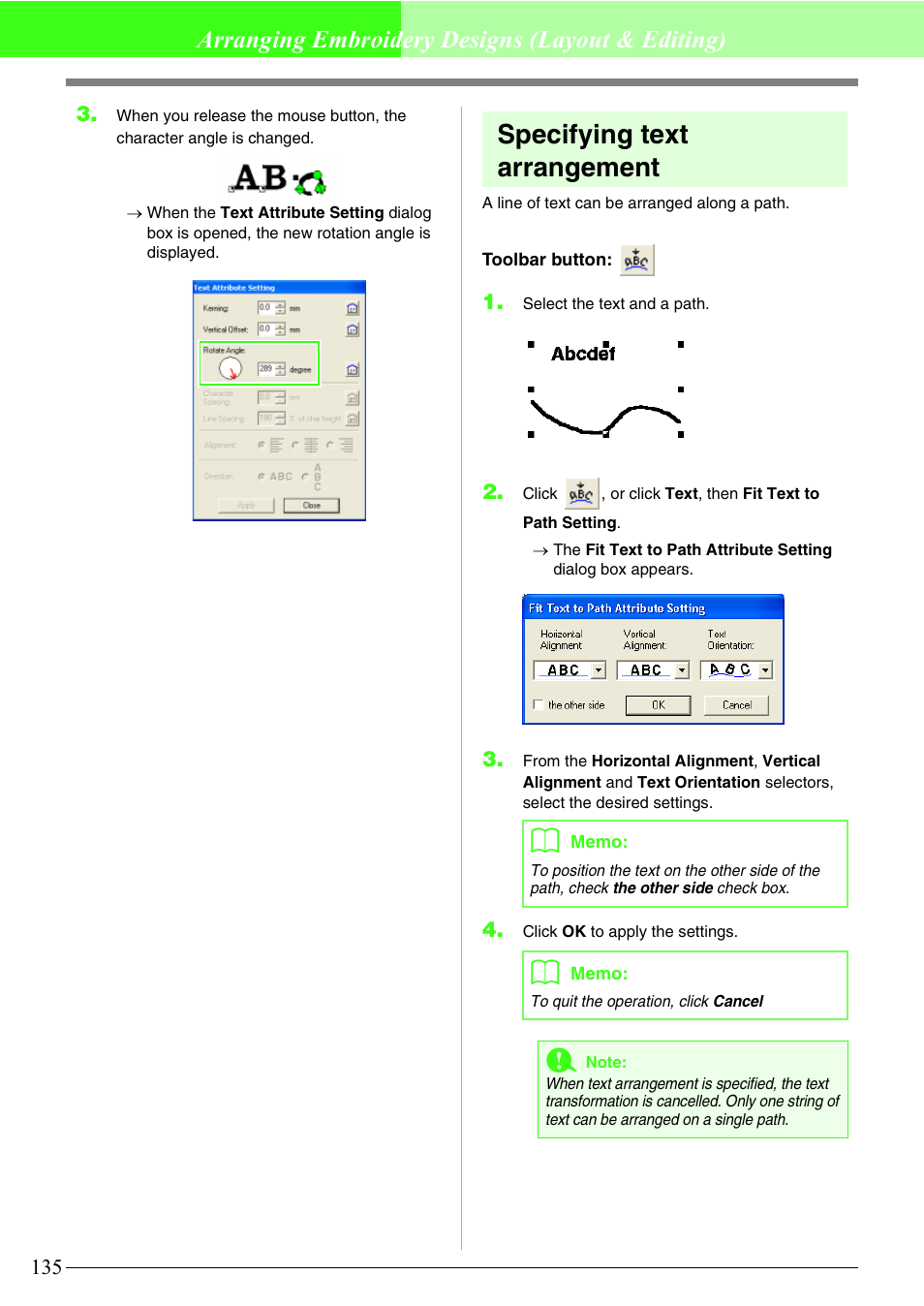 Specifying text arrangement, Arranging embroidery designs (layout & editing) | Brother PE-DESIGN V7 User Manual | Page 141 / 361