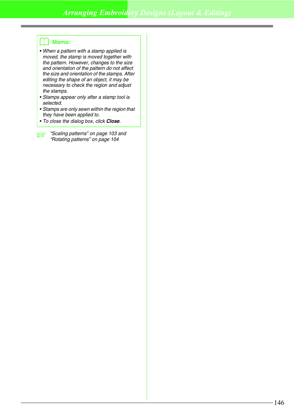 Arranging embroidery designs (layout & editing) | Brother PE-DESIGN V7 User Manual | Page 152 / 361