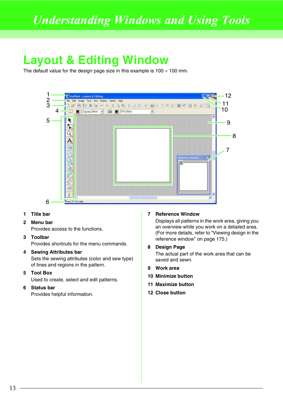 Understanding windows and using tools, Layout & editing window | Brother PE-DESIGN V7 User Manual | Page 19 / 361