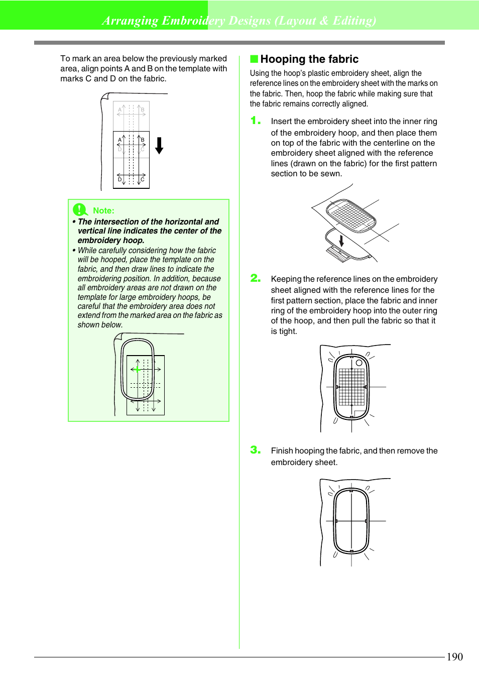 Arranging embroidery designs (layout & editing), Hooping the fabric | Brother PE-DESIGN V7 User Manual | Page 196 / 361