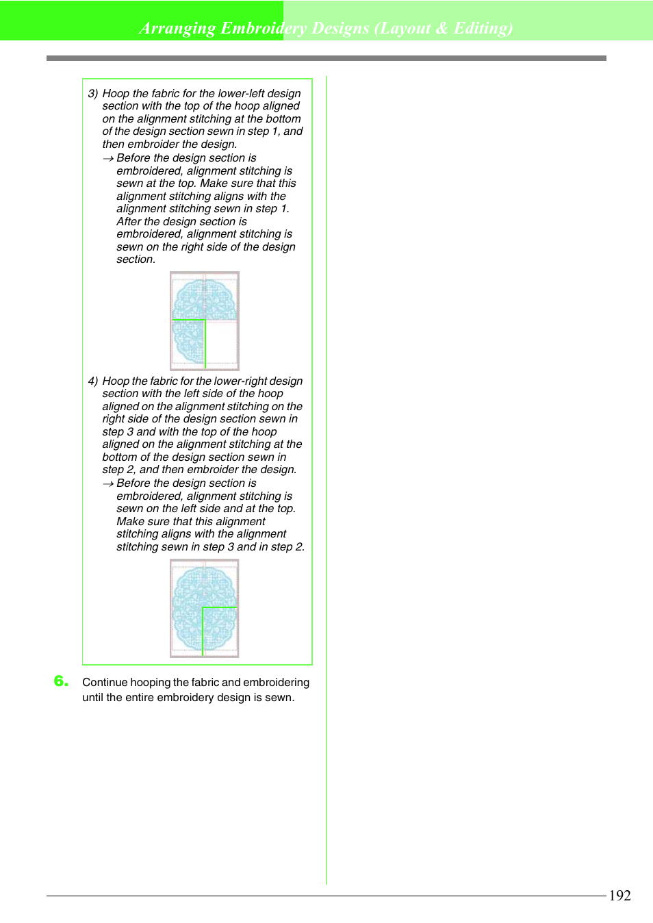 Arranging embroidery designs (layout & editing) | Brother PE-DESIGN V7 User Manual | Page 198 / 361