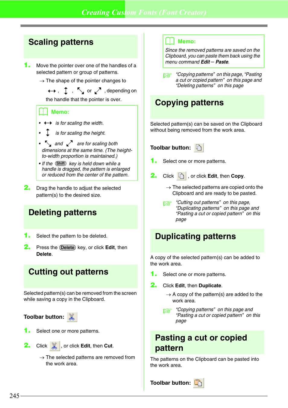 Scaling patterns, Deleting patterns, Cutting out patterns | Copying patterns, Duplicating patterns, Pasting a cut or copied pattern, Creating custom fonts (font creator) | Brother PE-DESIGN V7 User Manual | Page 251 / 361