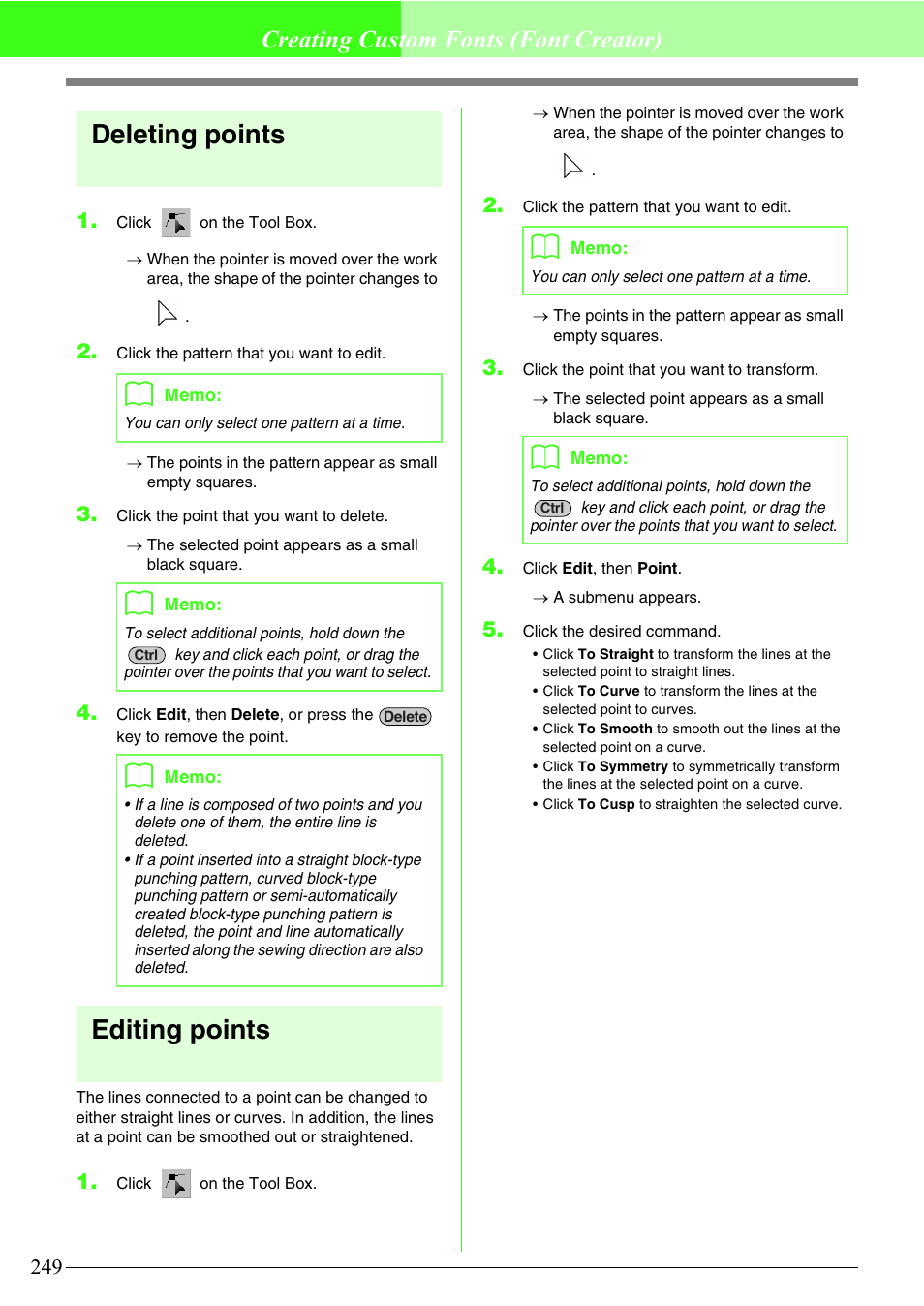 Deleting points, Editing points, Creating custom fonts (font creator) | Brother PE-DESIGN V7 User Manual | Page 255 / 361