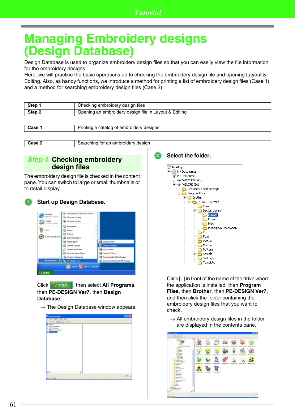 Managing embroidery designs (design database), Tutorial, Step 1 checking embroidery design files | Brother PE-DESIGN V7 User Manual | Page 67 / 361