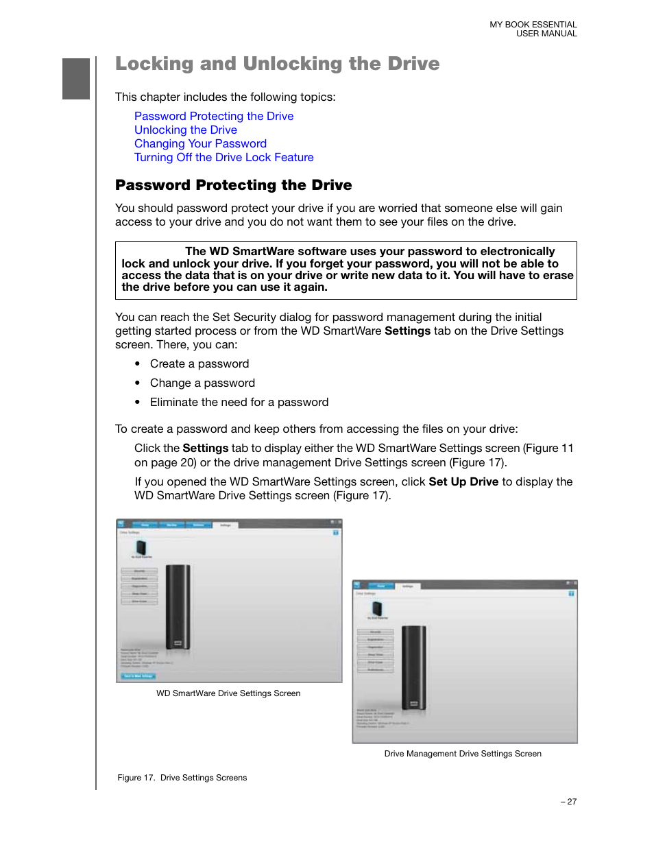 Locking and unlocking the drive, Password protecting the drive, Ons (see | See “locking and | Western Digital My Book Essential User Manual User Manual | Page 32 / 78