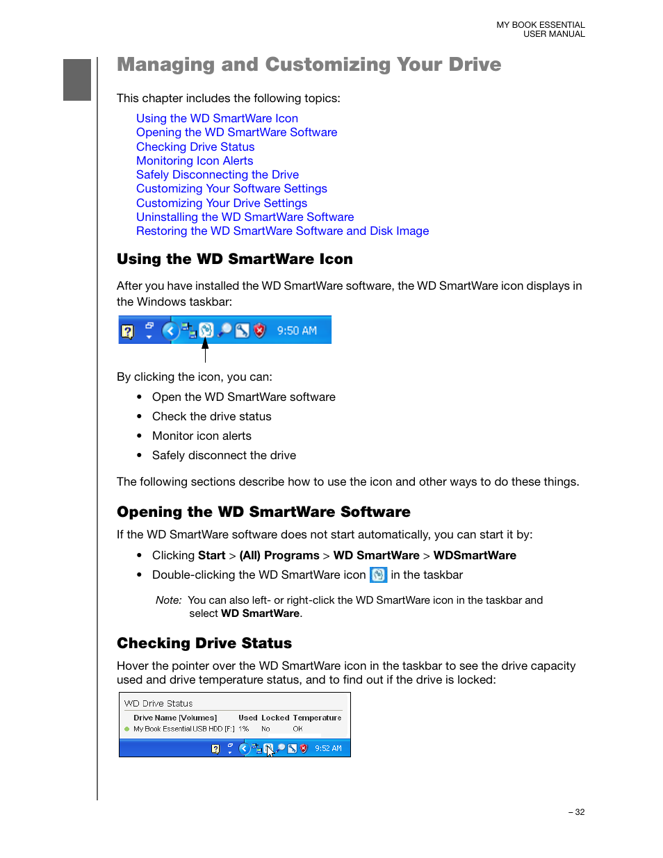 Managing and customizing your drive, Using the wd smartware icon, Opening the wd smartware software | Checking drive status | Western Digital My Book Essential User Manual User Manual | Page 37 / 78