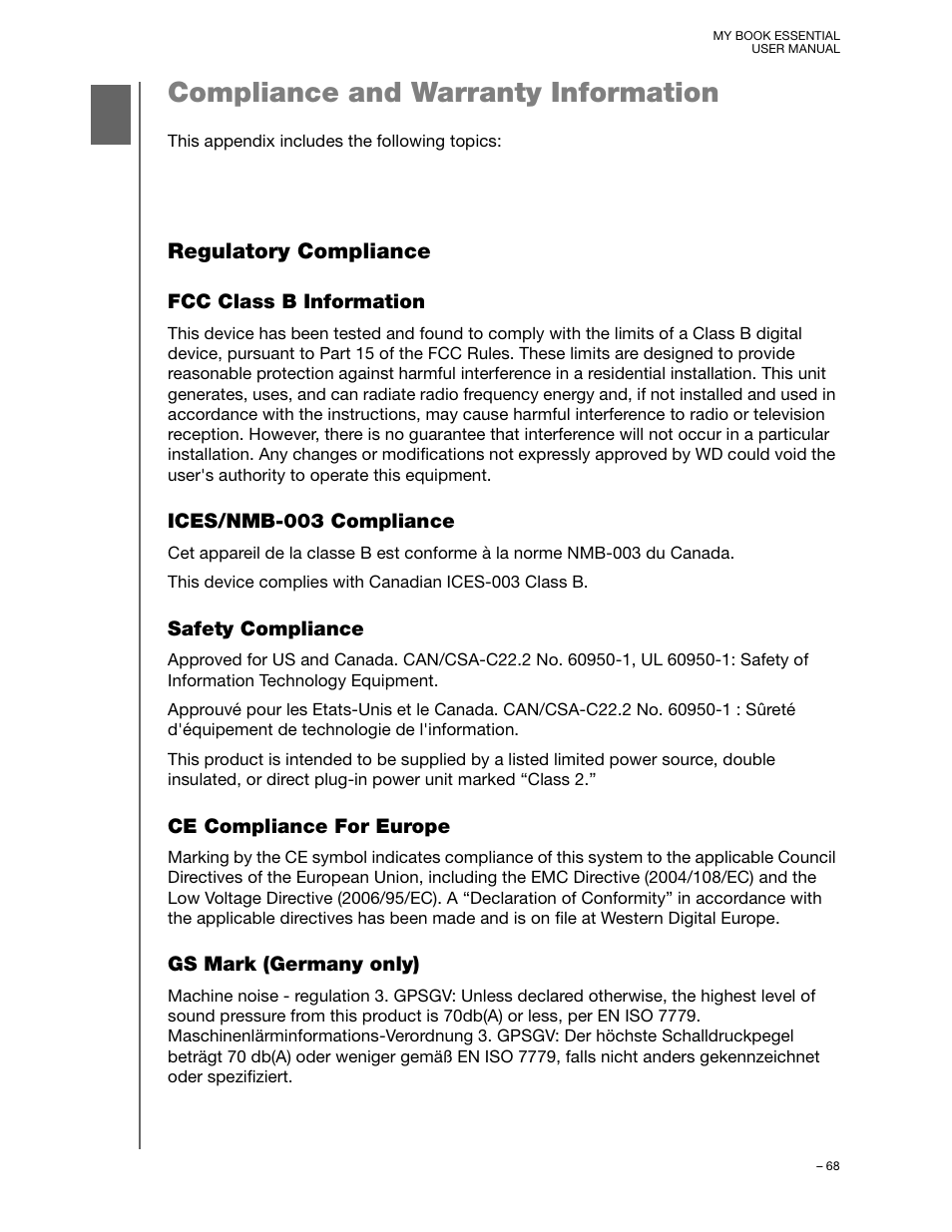 Compliance and warranty information, Regulatory compliance, Fcc class b information | Ices/nmb-003 compliance, Safety compliance, Ce compliance for europe, Gs mark (germany only) | Western Digital My Book Essential User Manual User Manual | Page 73 / 78