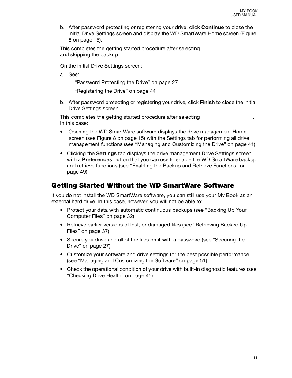 Getting started without the wd smartware software | Western Digital My Book/My Book Essential (USB 3.0) User Manual User Manual | Page 16 / 93