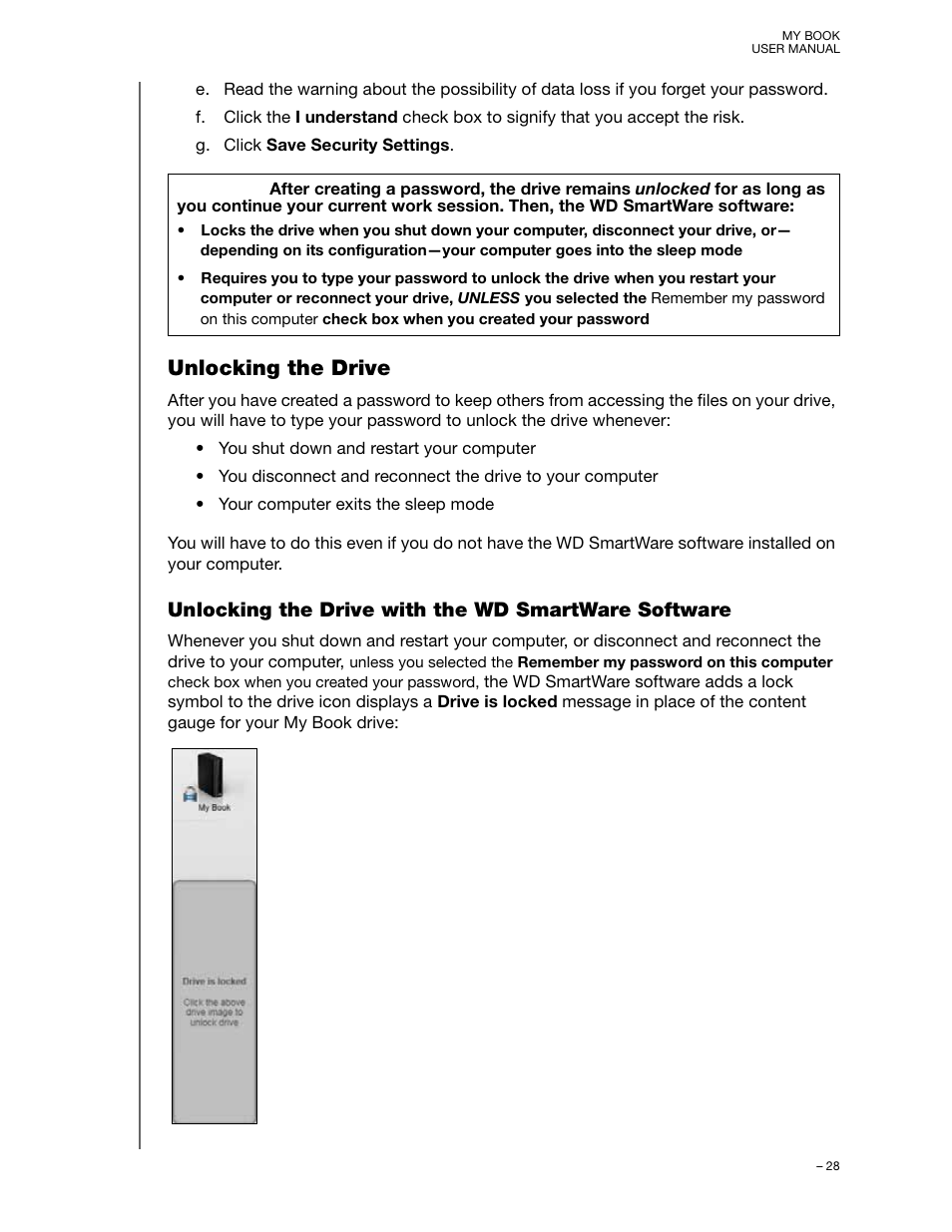 Unlocking the drive, Unlocking the drive with the wd smartware software | Western Digital My Book/My Book Essential (USB 3.0) User Manual User Manual | Page 33 / 93