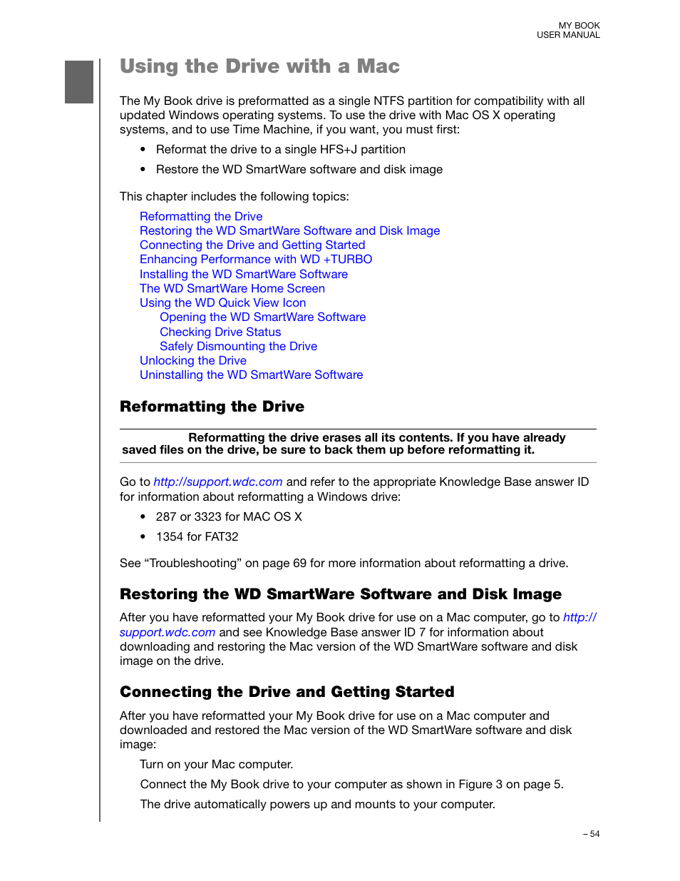 Using the drive with a mac, Reformatting the drive, Restoring the wd smartware software and disk image | Connecting the drive and getting started | Western Digital My Book/My Book Essential (USB 3.0) User Manual User Manual | Page 59 / 93