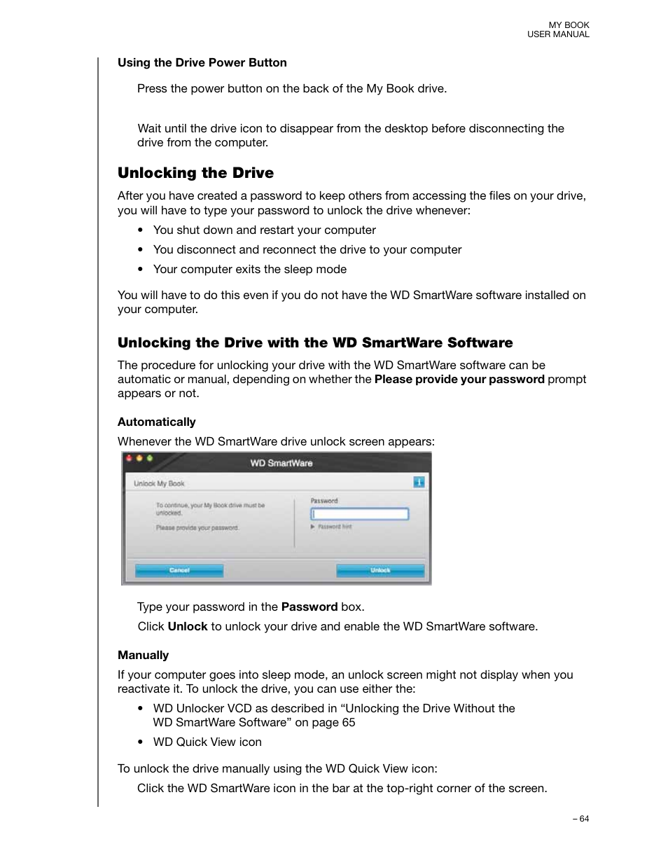 Unlocking the drive, Unlocking the drive with the wd smartware software | Western Digital My Book/My Book Essential (USB 3.0) User Manual User Manual | Page 69 / 93