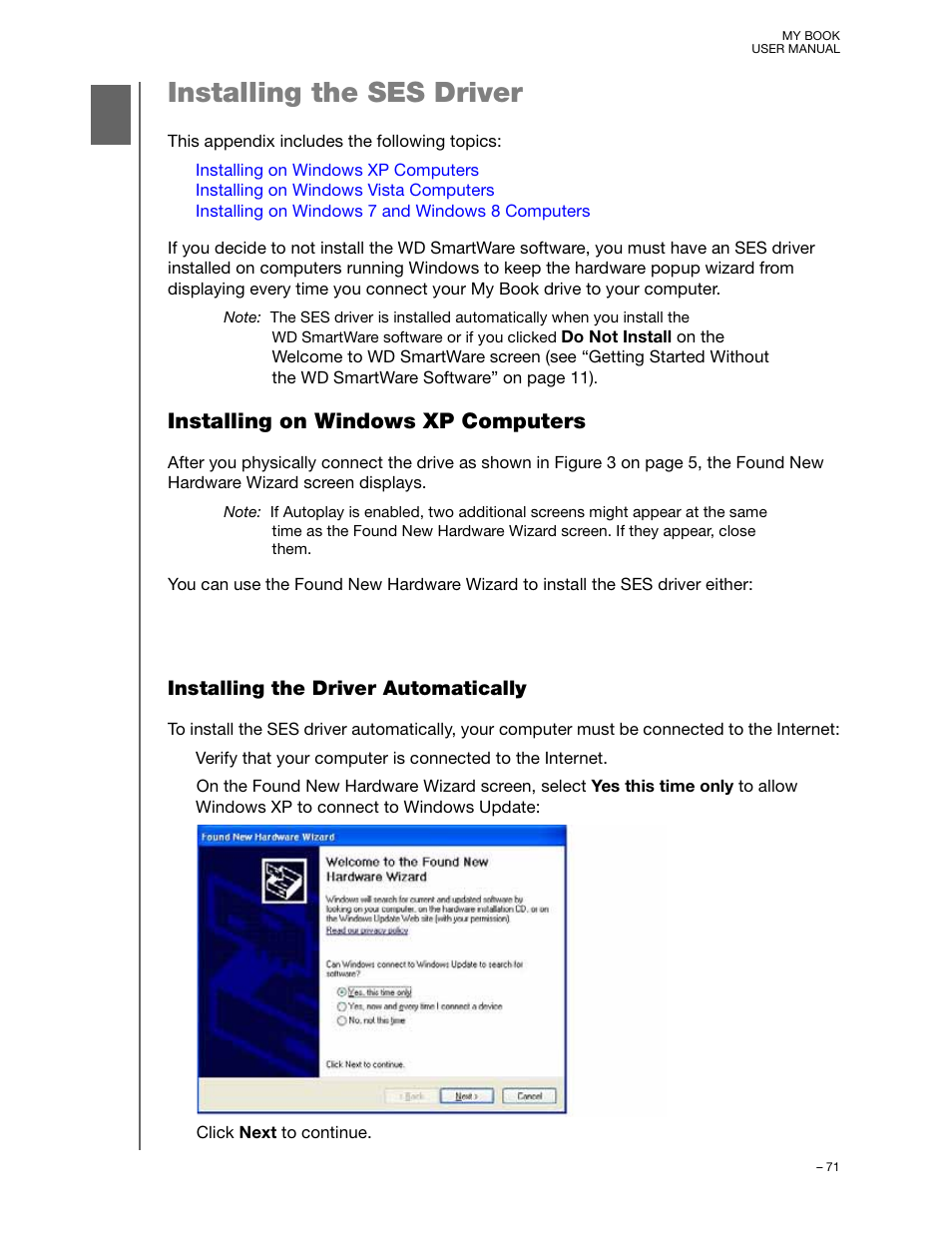 Installing the ses driver, Installing on windows xp computers, Installing the driver automatically | Western Digital My Book/My Book Essential (USB 3.0) User Manual User Manual | Page 76 / 93