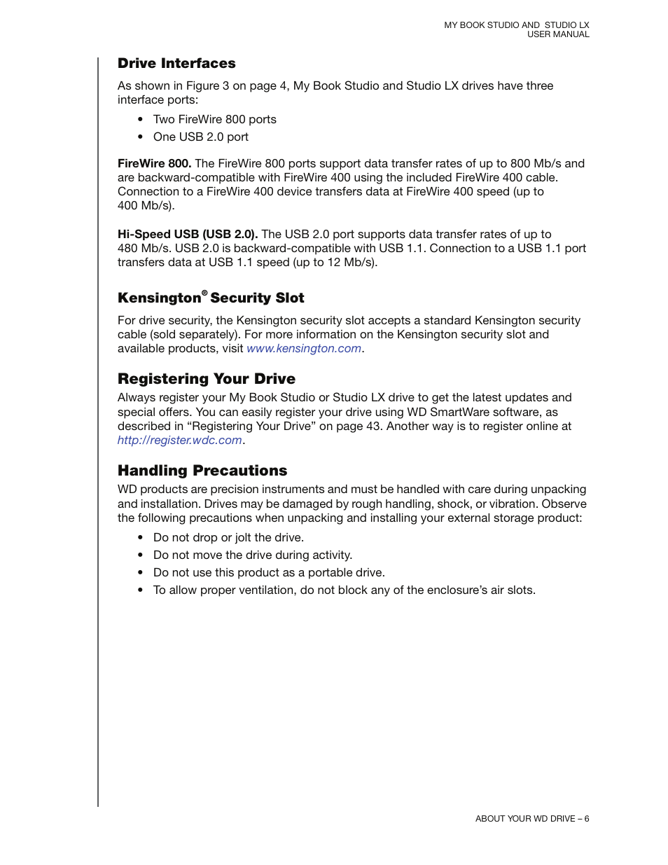 Drive interfaces, Kensington® security slot, Registering your drive | Handling precautions, Kensington, Registering your drive handling precautions | Western Digital My Book Studio/Studio LX User Manual User Manual | Page 11 / 82