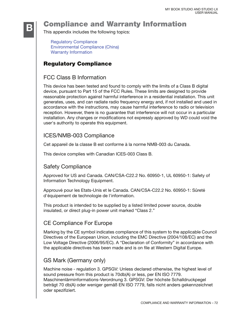 Compliance and warranty information, Regulatory compliance, Fcc class b information | Ices/nmb-003 compliance, Safety compliance, Ce compliance for europe, Gs mark (germany only) | Western Digital My Book Studio/Studio LX User Manual User Manual | Page 77 / 82