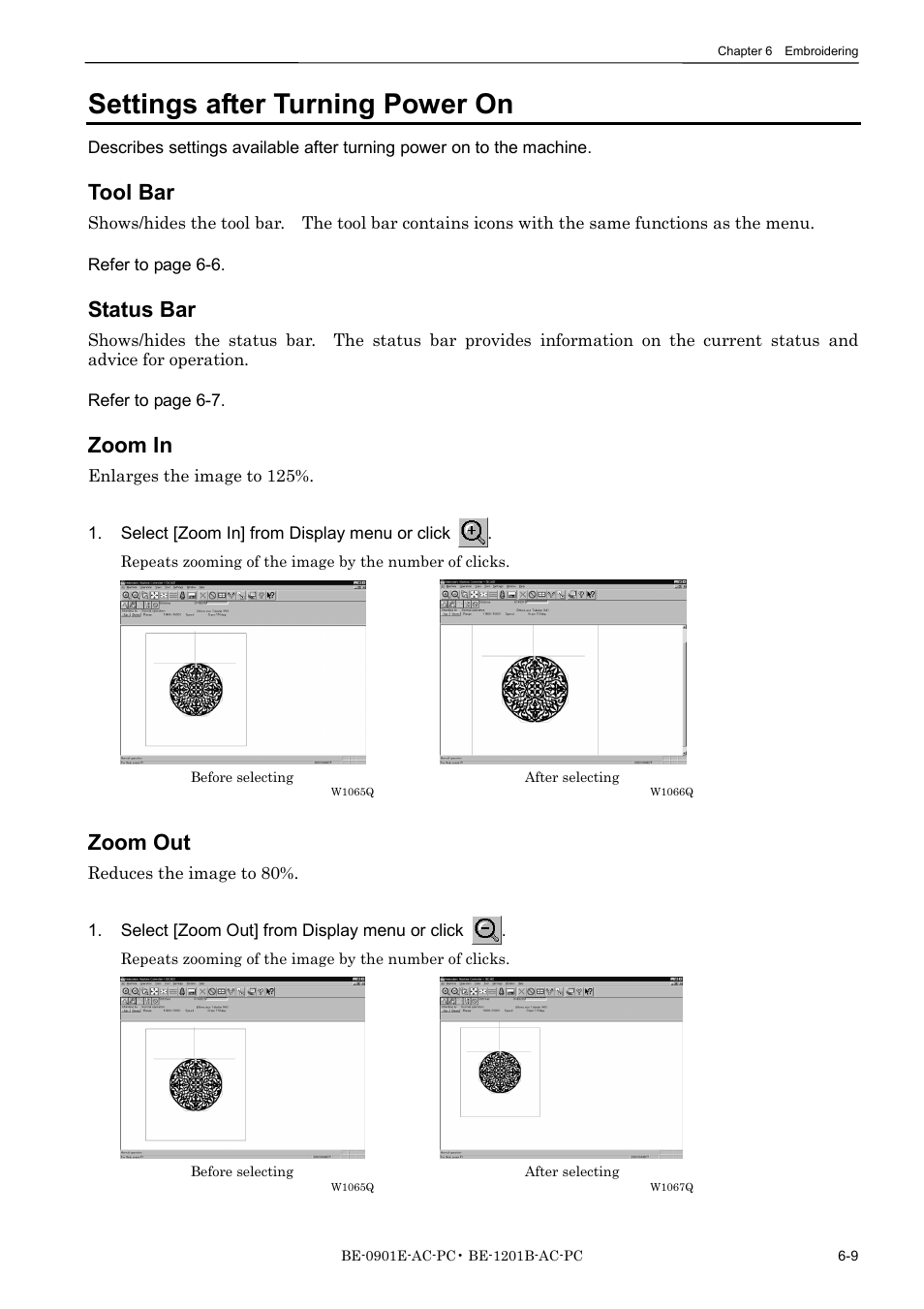 Settings after turning power on, Tool bar, Status bar | Zoom in, Zoom out | Brother BE-1201B-AC-PC User Manual | Page 129 / 246