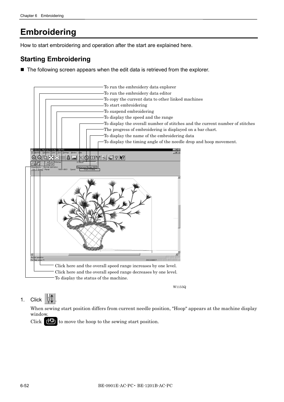 Embroidering, Starting embroidering | Brother BE-1201B-AC-PC User Manual | Page 172 / 246