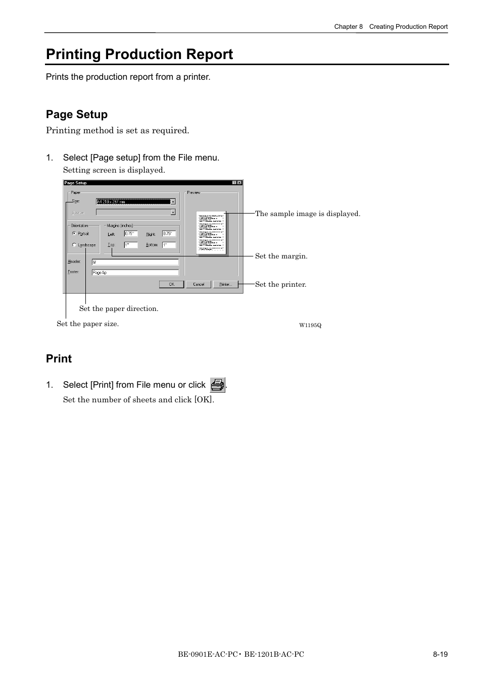 Printing production report, Print, Page setup | Brother BE-1201B-AC-PC User Manual | Page 211 / 246