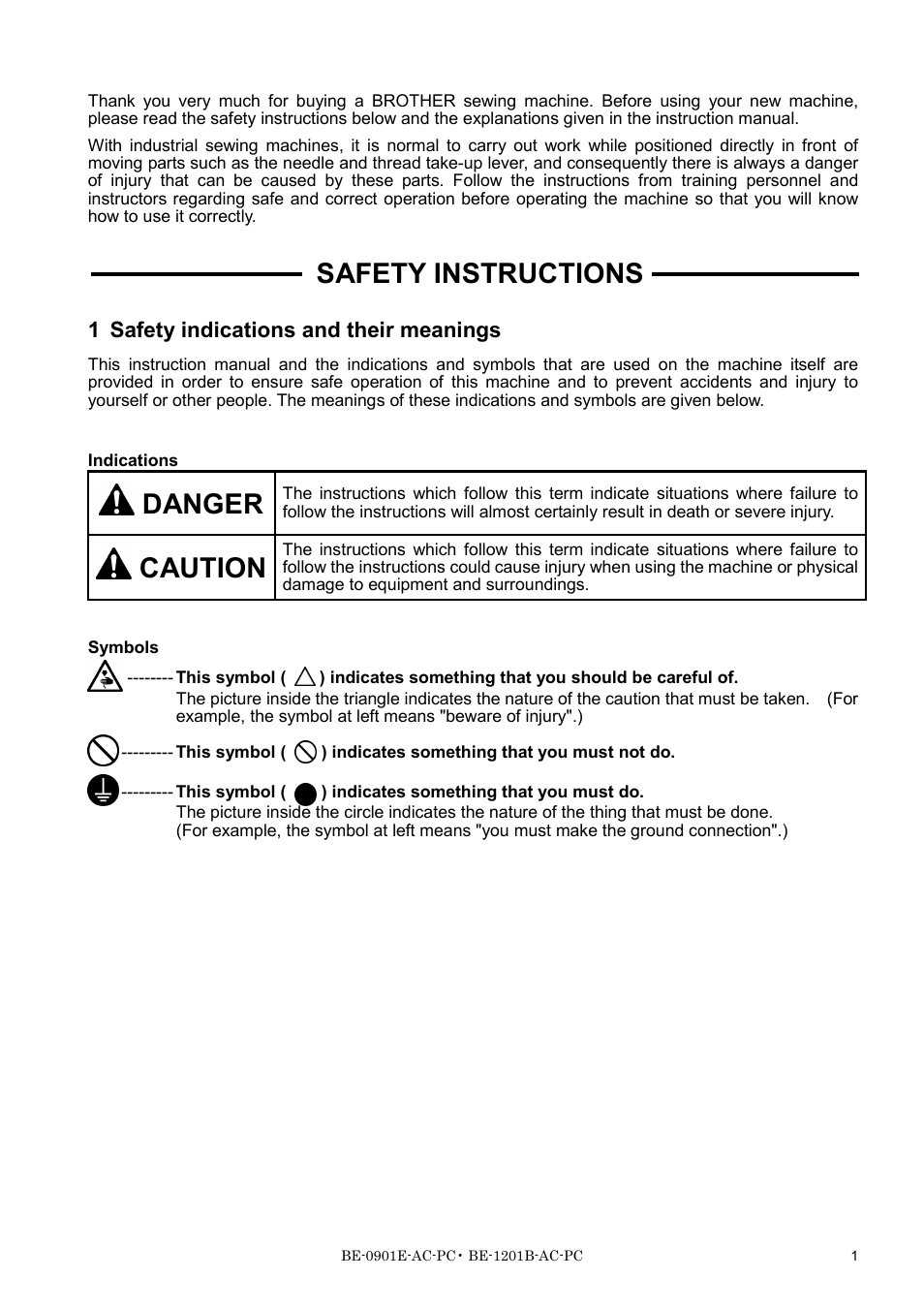 Safety instructions, Danger, Caution | 1 safety indications and their meanings | Brother BE-1201B-AC-PC User Manual | Page 3 / 246