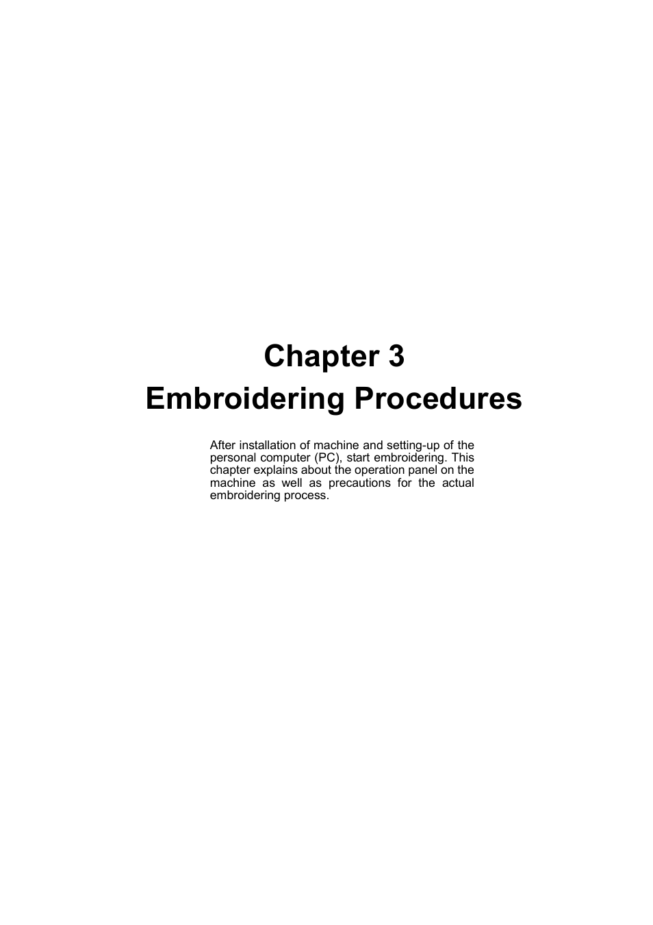 Chapter 3 embroidering procedures | Brother BE-1201B-AC-PC User Manual | Page 53 / 246
