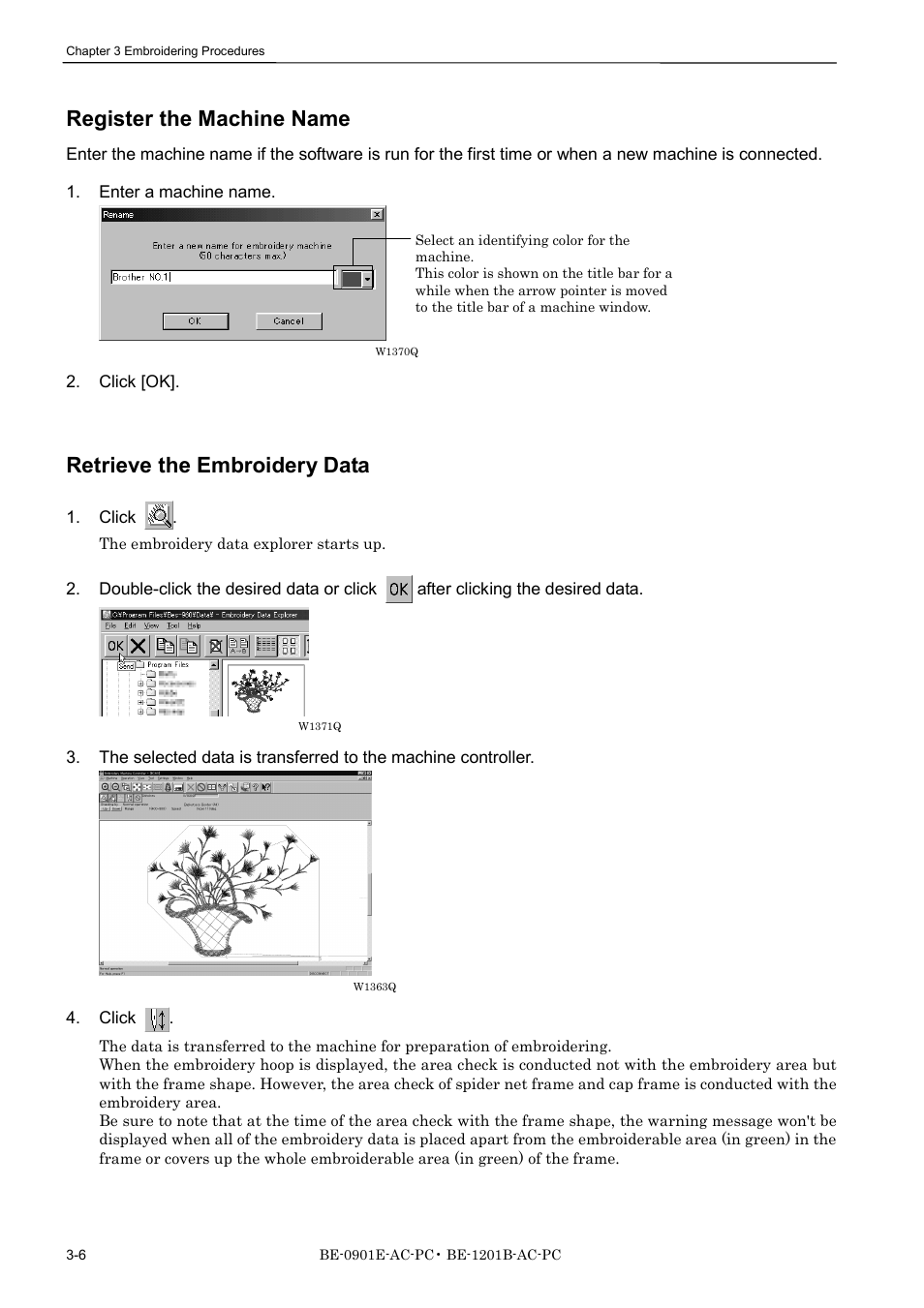 Register the machine name, Retrieve the embroidery data | Brother BE-1201B-AC-PC User Manual | Page 58 / 246