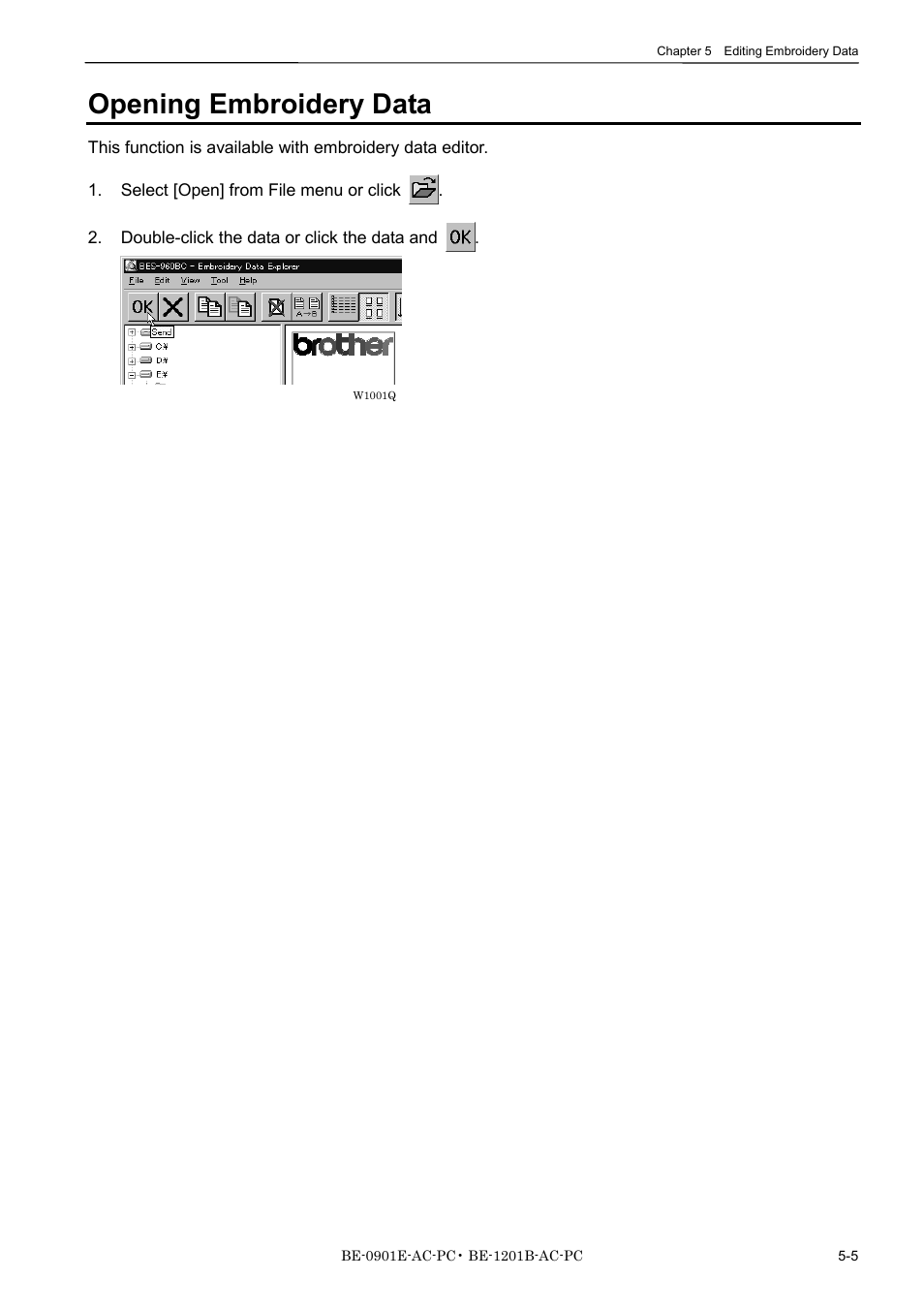 Opening embroidery data | Brother BE-1201B-AC-PC User Manual | Page 91 / 246