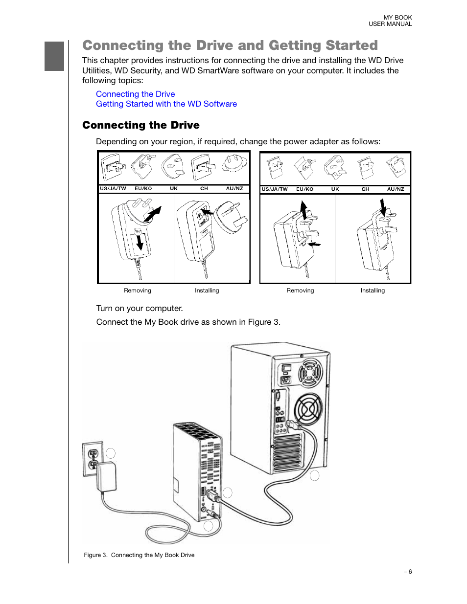 Connecting the drive and getting started, Connecting the drive | Western Digital My Book User Manual User Manual | Page 11 / 90