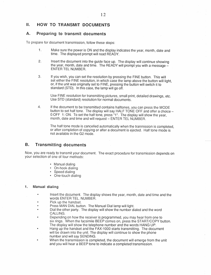 Ii. how to transmit documents, A. preparing to transmit documents, B. transmitting documents | Brother FAX-1000 User Manual | Page 17 / 32