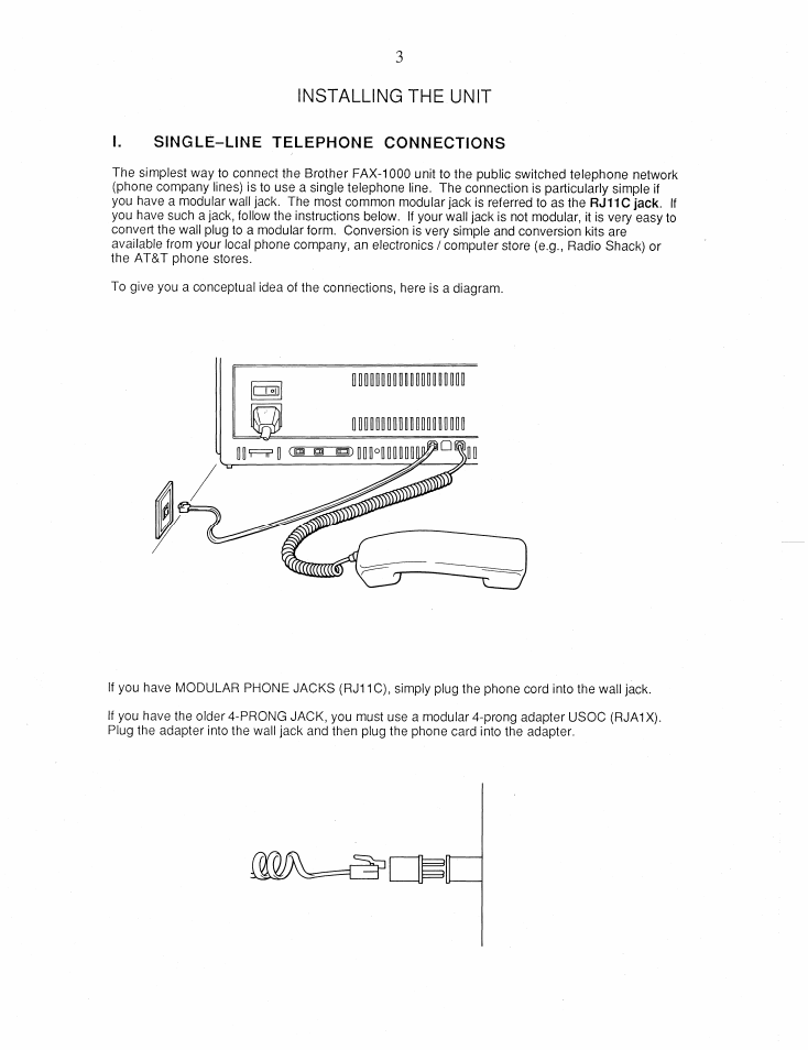 Single-line telephone connections, Installing the unit | Brother FAX-1000 User Manual | Page 8 / 32